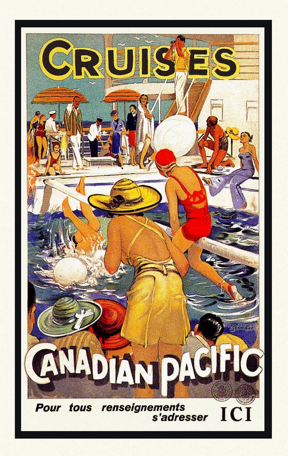 Cruises par Canadian Pacific, Travel Poster, on heavy cotton canvas, 22x27" approx.