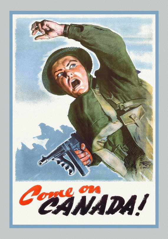 Come on Canada!, 1942 , Canadian war poster on heavy cotton canvas, 50 x 70 cm, 20 x 25" approx.