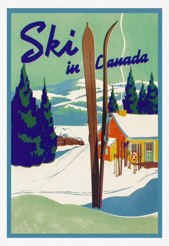 Ski in Canada!  , travel poster on heavy cotton canvas, 20x25" approx.