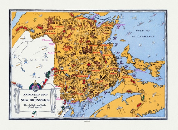 An Animated Map of New Brunswick, 1929, on heavy cotton canvas, 22x27" approx.