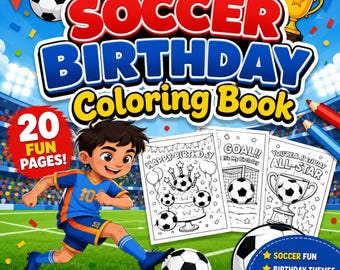 Kids Printable Activity: Soccer Birthday Coloring Book, Sports Party Coloring Pages PDF, Birthday Soccer Theme Coloring Sheets