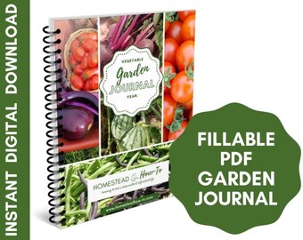 Vegetable Garden Planner & Record Book – Printable + Fillable PDF for Tracking Your Entire Growing Season