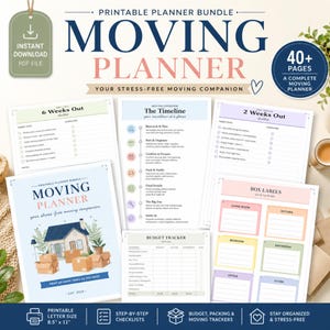 May include: A printable moving planner bundle featuring 40+ pages of checklists, timelines, and box labels. The documents include a budget tracker, 6 weeks out and 2 weeks out checklists, and a cover page with a house illustration and 8.5 x 11 inch text.