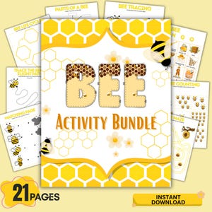 May include: A yellow and white "Bee Activity Bundle" with 21 pages. The cover features the word "BEE" in large letters, with a honeycomb design. Additional pages include bee-themed tracing, matching, and counting activities.
