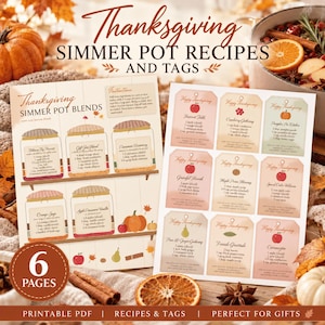 May include: A printable PDF document featuring Thanksgiving simmer pot recipes and gift tags. The pages display illustrations of jars filled with ingredients, lists of spices and fruits, and nine individual tags with instructions.