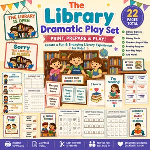 May include: A printable library dramatic play set featuring 22 pages of colorful signs, checkout logs, library cards, and reading program sheets. The collection includes illustrations of children reading, library shelves, and text such as The Library Dramatic Play Set, Check Out Books Here, and Library Reading Program.