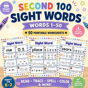 May include: A set of printable educational worksheets titled Second 100 Sight Words, featuring three pages with exercises to read, trace, spell, and color words like me, place, and years. The pages include colorful polka dot borders and icons.