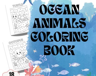 Ocean Animals Coloring Book Printable for Kids, Sea Animals Coloring Pages, Preschool Activity PDF, Toddler Learning Worksheets