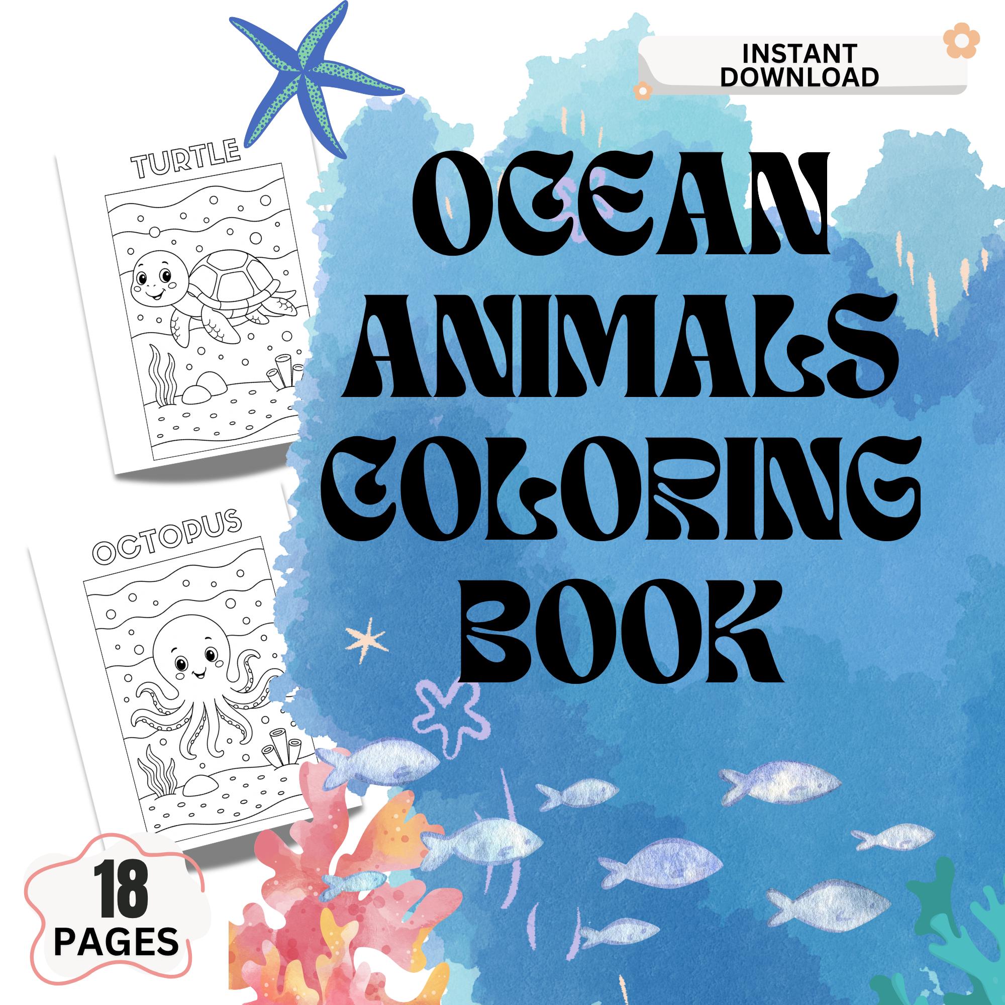Ocean Animals Coloring Book Printable for Kids, Sea Animals Coloring ...