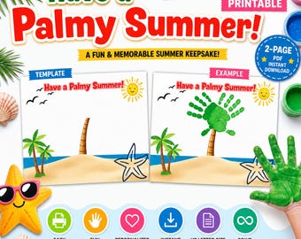 Have a Palmy Summer Handprint Craft Printable | Summer Handprint Activity | Preschool Kindergarten Keepsake | End of Year Craft PDF