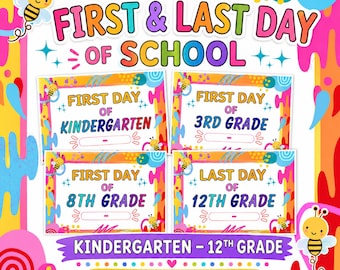 First & Last Day of School Signs K-12 Printable, First Day Last Day School Signs, Kindergarten to 12th Grade Classroom Printable
