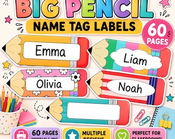 Big Pencil Name Tag Labels Printable, Classroom Desk Name Tags, Back to School Labels, Student Name Plates, Teacher Classroom Decor