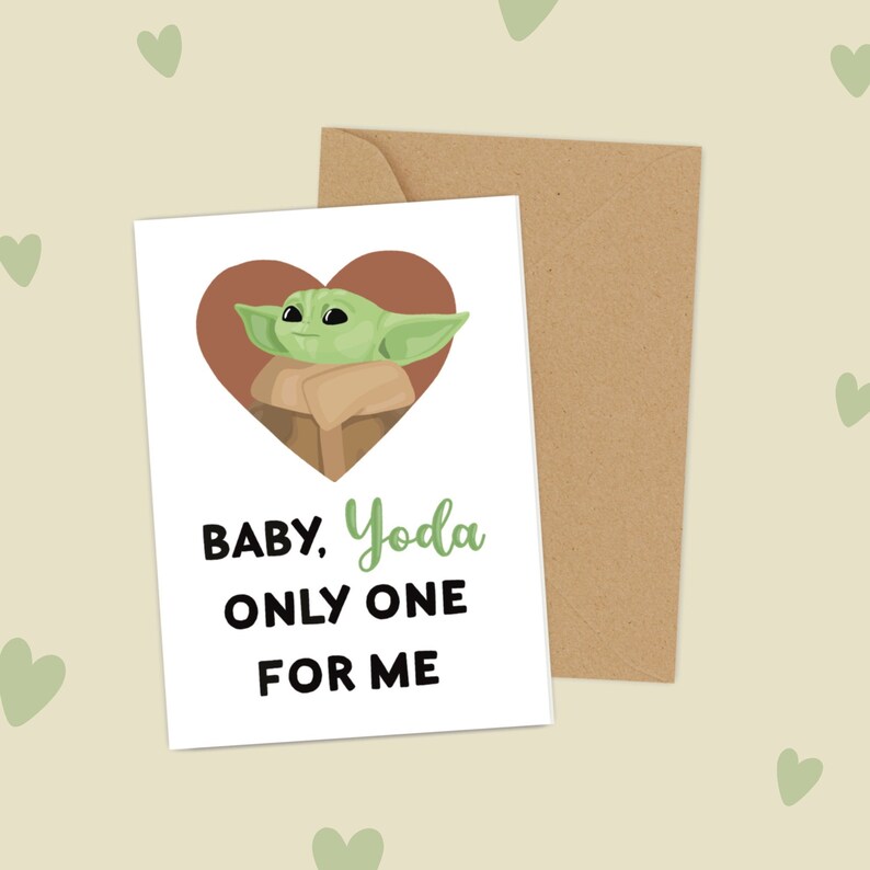 Baby Yoda Only one for me Anniversary Card Star wars The Etsy