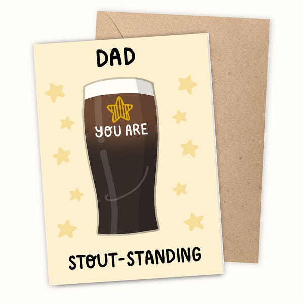 Funny Stout Beer Father's Day Card: Pun Alcohol Joke
