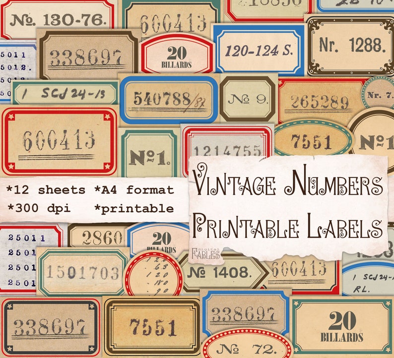 May include: A collection of vintage printable labels with numbers, including "No. 130-76", "338697", "600413", "20 BILLARDS", "120-124 S.", "Nr. 1288", "540788/82", "№ 9", "265289", "Nr. 7", "1214755", "N&ordm;1", "7551", "2860", "1501703", "№ 1408", "338697", "№ 72", "SCJ 24-15", "RL.", "Vintage Numbers Printable Labels".