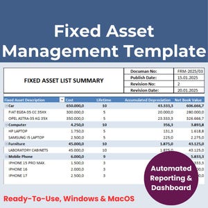 May include: A spreadsheet titled "Fixed Asset Management Template" with a summary table listing asset descriptions, costs, and depreciation. The document includes the text "Ready-To-Use, Windows & MacOS."