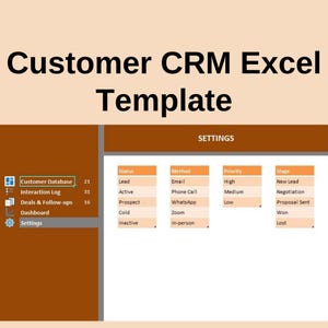 May include: A digital display of a Customer CRM Excel Template. The interface includes sections for customer database, interaction log, deals, and settings. The template also shows status, method, priority, and stage options.