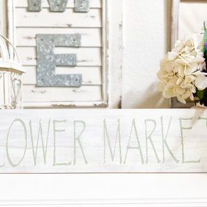 Farmhouse Flower Market Sign: Rustic Sage Green Wood Decor
