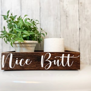 Nice Butt Rustic Toilet Paper Box | Bathroom Decor Box | Farmhouse Bathroom Decor | Farmhouse Decor