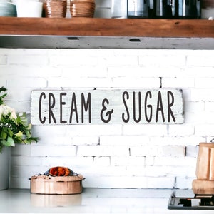 Cream & Sugar Farmhouse Sign: Rustic Kitchen Wall Decor