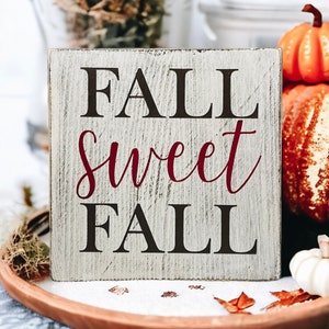 Fall Sweet Fall Sign: Farmhouse Tiered Tray Decor (5x5 inch)