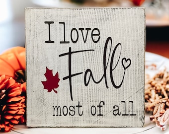 I Love Fall Sign: Farmhouse Tiered Tray Decor (5x5 inch)