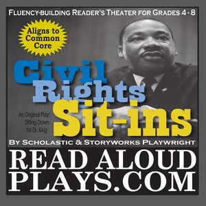 May include: A book cover with the title "Civil Rights Sit-ins" in blue and yellow. The image features a black and white photo of Martin Luther King Jr. and text that reads "Read Aloud Plays.com".