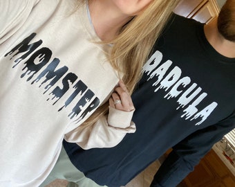 Momster, Dadcula + Little Monster || Tshirt or Sweatshirt || Halloween, parent costume, trick or treat, spooky mom and dad, spooky vibes