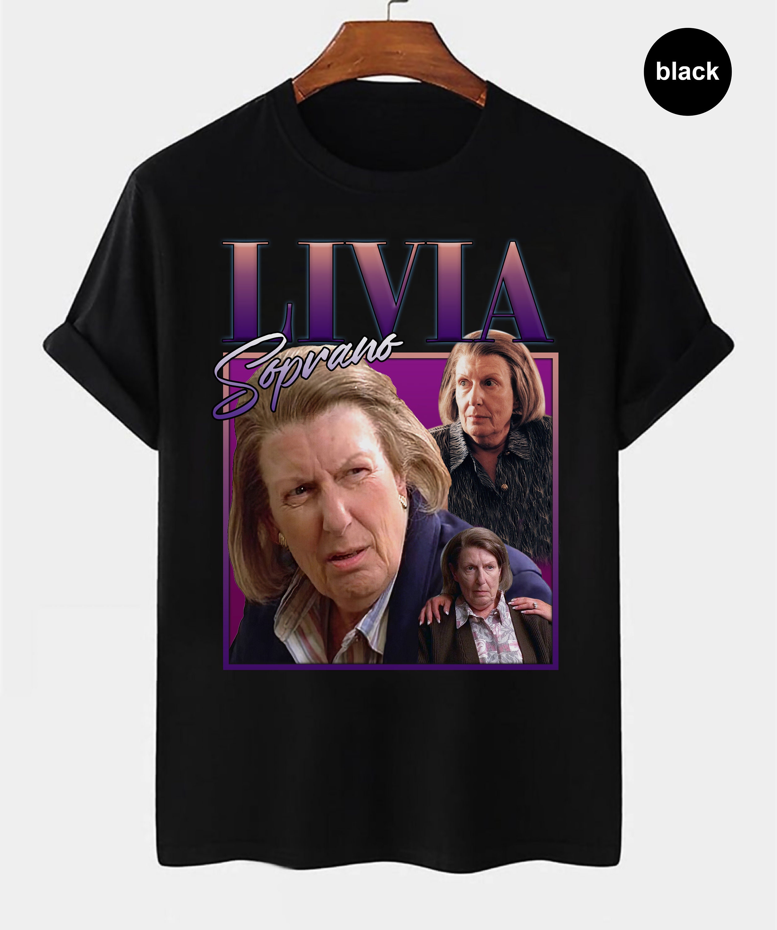 LIVIA SOPRANO Homage T Shirt I Dont Like That Kind Of Talk Etsy