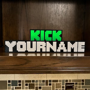 KICK Custom Personalized Name Plate. Great gift for any Gamer. Personalized Gift. Video Game Gift. Streamer Gift.
