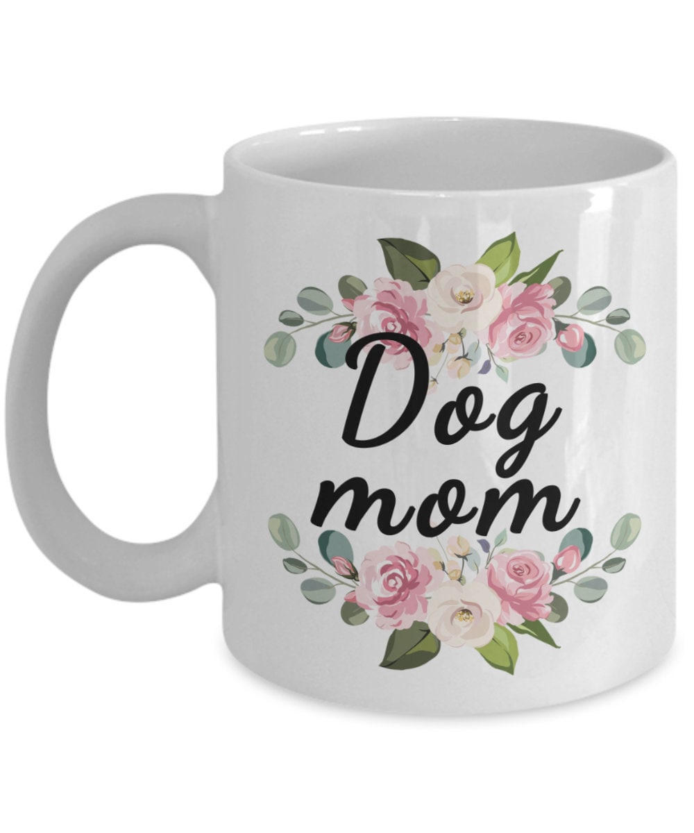 Dog Mom Custom Mug Personalized Mug for Dog Mom Upload Your Own Picture ...