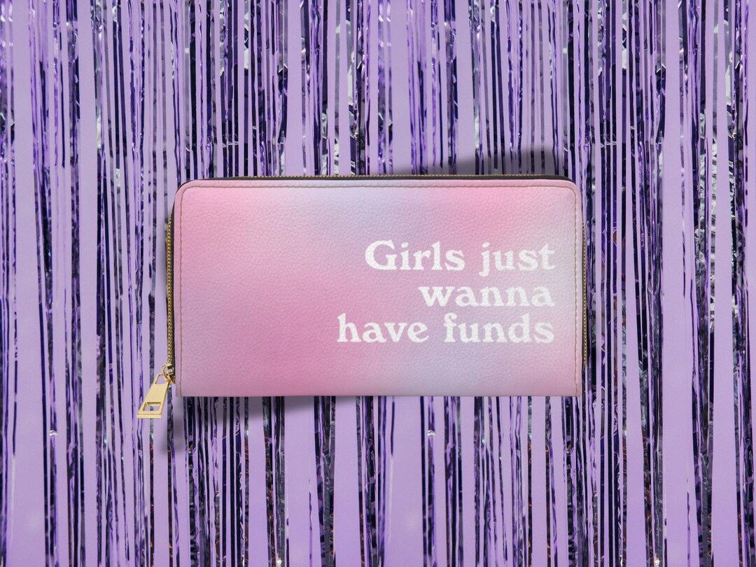 Chic Zipper Wallet - Pink Gradient, Girls Just Wanna Have Funds ...