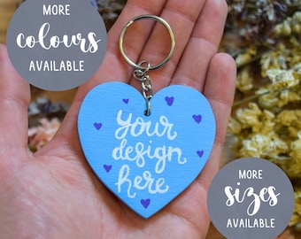 Llavero de corazón con mensaje personalizado / Diseño personalizado / Recuerdo con nombre / Regalo ecológico / Regalo artesanal