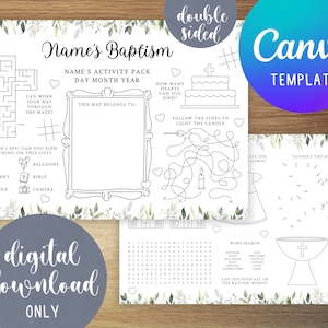 May include: A printable activity pack for a christening with a green and white floral design. The pack includes a maze, a word search, a connect the dots, an 'I Spy' game, and a 'Follow the Lines' game. The text on the page reads "Name's Baptism" and "Canva Template".
