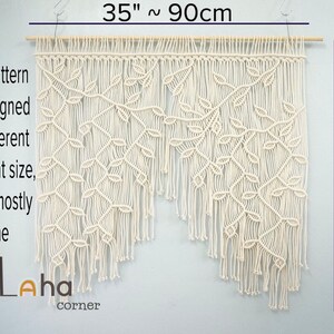 May include: An off-white macrame wall hanging featuring a leaf pattern, suspended from a wooden dowel. It measures 35 inches wide by 35 inches long. Text on the image reads: The leaf pattern will be designed slightly different with different size, but it look mostly the same. Laha corner.