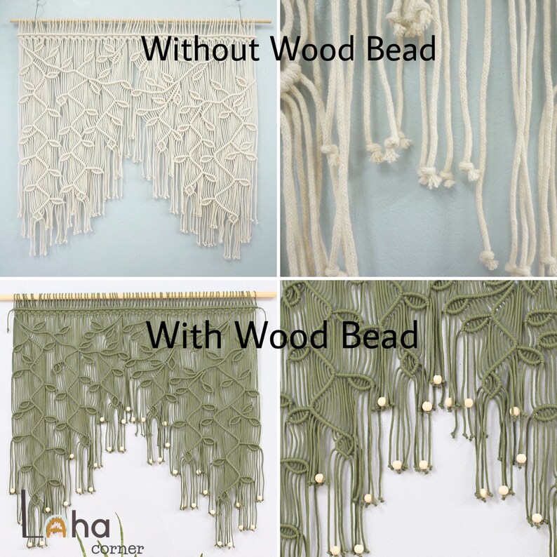 May include: A macrame wall hanging featuring a leaf pattern on a wooden dowel. The top section shows an off-white version labeled Without Wood Bead, while the bottom section shows an olive green version labeled With Wood Bead, including small wooden beads.