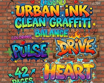 Urban Ink: Clean Graffiti Coloring Pages | 42Printable Coloring Book for Kids and Adults