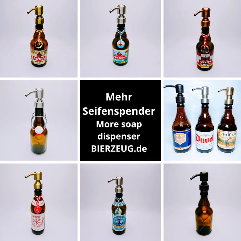 May include: A collection of glass soap dispensers shaped like beer bottles. The dispensers are decorated with various beer labels, including Astra, Duvel, and Chouffe. The dispensers are all in different colours, including brown, green, and blue. The text "Mehr Seifenspender More soap dispenser BIERZEUG.de" is displayed in the centre of the image.