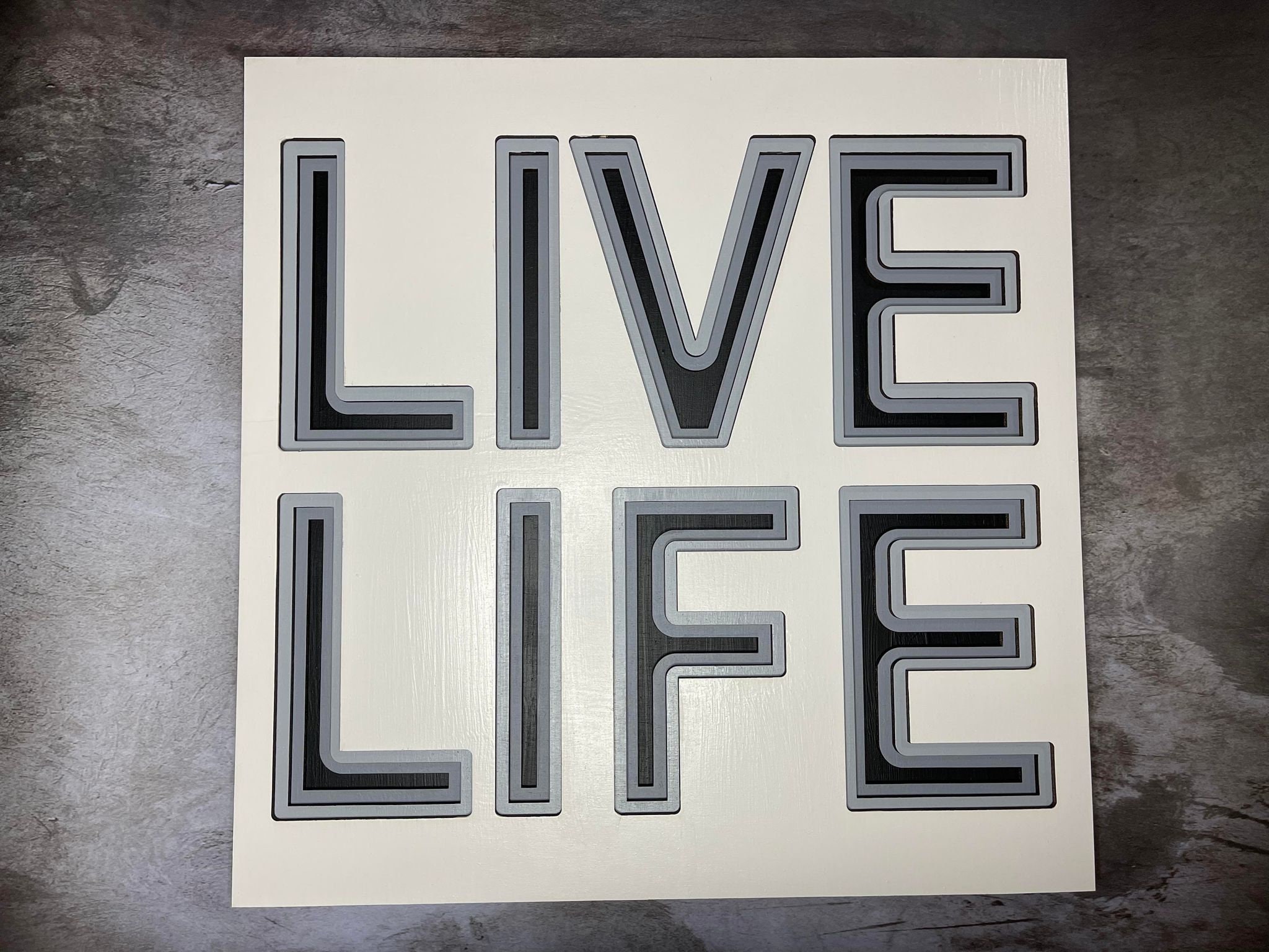Live Life Layered Sign - Etsy