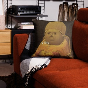 Y Tho Pillow, Funny Meme Pillow, Renaissance Painting Meme, Cozy Pillow for Couch or Chair, Comfortable Viral Meme Decorative Pillow