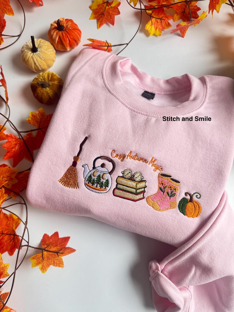 Cosy Autumn Magic Embroidered Sweatshirt | Autumn and Fall Fashion | Autumn Vibes | Embroidered Autumn Jumper