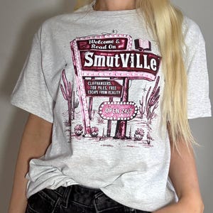 Welcome to Smutville Printed T-Shirt | Bookish Fashion | Bookworm Gifts | Booktropes