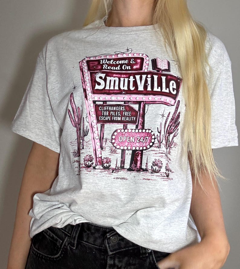 Welcome to Smutville Printed T-Shirt | Bookish Fashion | Bookworm Gifts | Booktropes