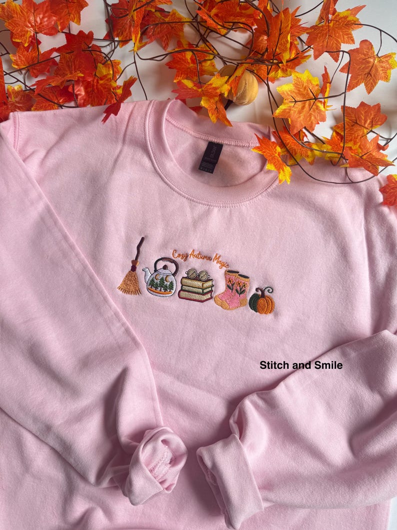 Cosy Autumn Magic Embroidered Sweatshirt | Autumn and Fall Fashion | Autumn Vibes | Embroidered Autumn Jumper