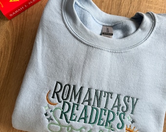 Romantasy Readers Society Sweatshirt | Romance and Fantasy Fiction Gifts | Gifts for Book Lovers | Embroidered Sweater | Bookworm