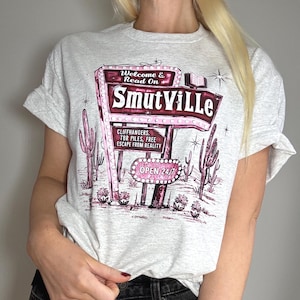 Welcome to Smutville Printed T-Shirt | Bookish Fashion | Bookworm Gifts | Booktropes