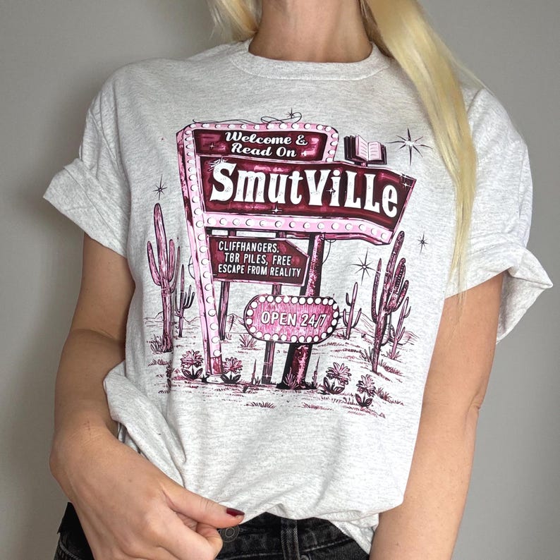 Welcome to Smutville Printed T-Shirt | Bookish Fashion | Bookworm Gifts | Booktropes