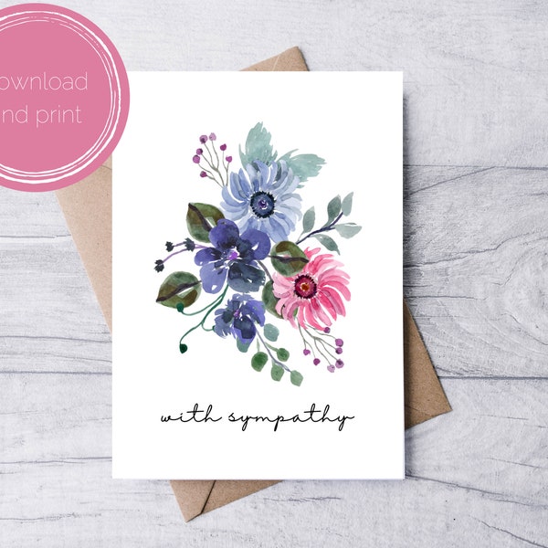 Printable Sympathy Card | Floral | With Sympathy | Loss of Mother | Digital Download | PDF PNG JPG