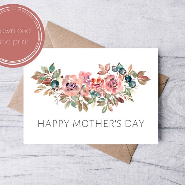 Mothers Day Card Printable | Happy Mother's Day Card | Printable Mother's Day Card | Digital Download | Watercolor Floral | PDF PNG JPG