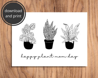 Plant Mom Printable Card | Printable Mother's Day Card for Plant Lady | Plant Mama Card | Digital Download | PDF PNG JPG